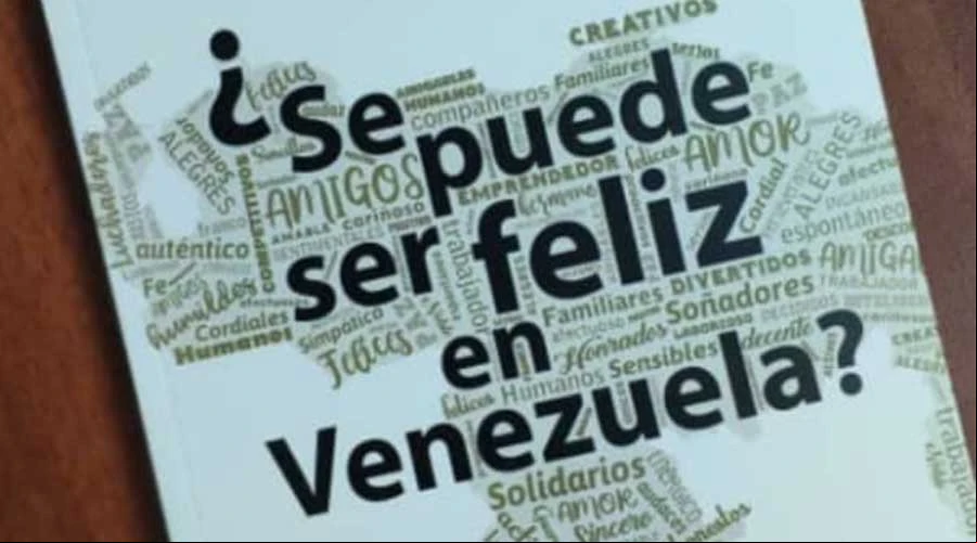 Portada del libro u201cu00bfSe puede ser feliz en Venezuela?u201d.?w=200&h=150